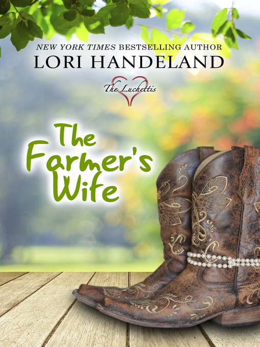 Title details for The Farmer's Wife by Lori Handeland - Available